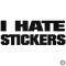 I Hate Stickers - Autómatrica