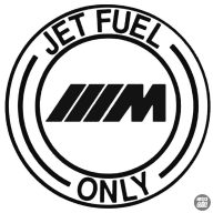 BMW M matrica Jet Fuel Only