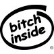Bitch Inside (Intel) Autómatrica