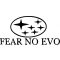 Fear no Evo Subaru matrica